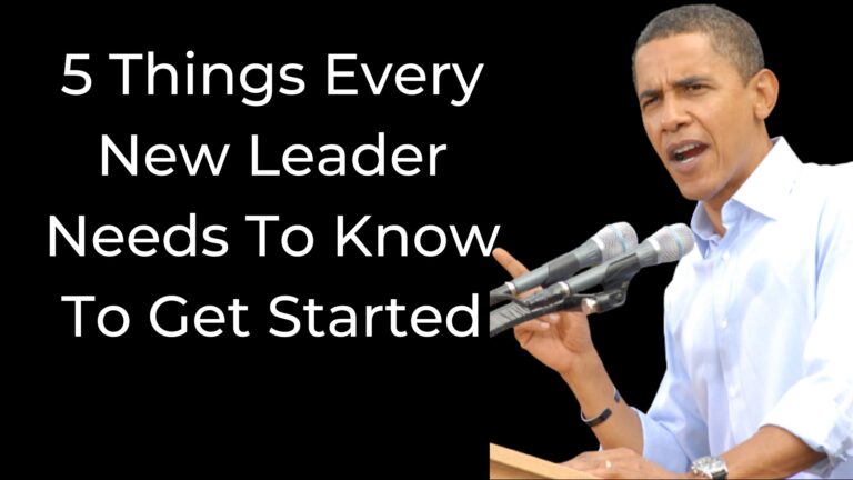 The 5 things every new leader needs to know