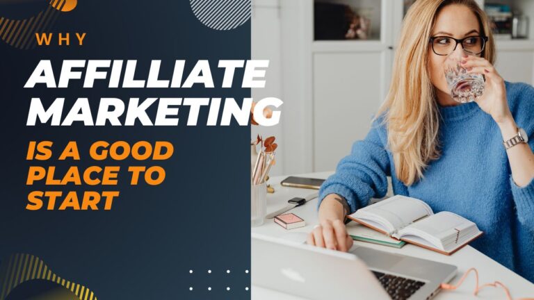 Why Affiliate Marketing is a great option for those looking to start their own business
