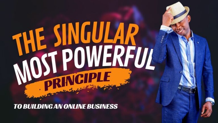 The Singular Most Powerful principle To Building An online Business